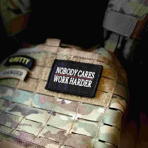 Nobody Cares Work Harder Morale Patch